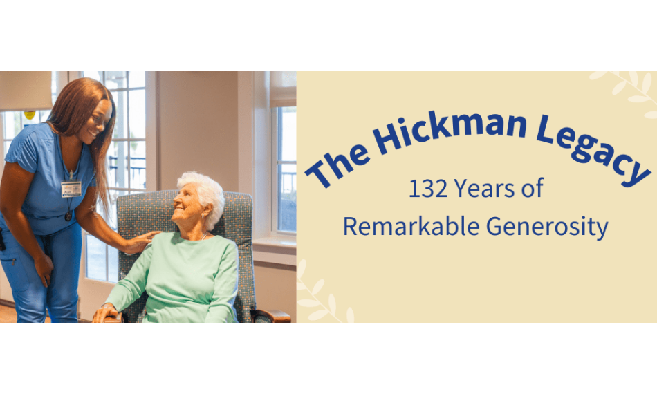 The Hickman Legacy: 132 years of remarkable generosity blog thumbnail